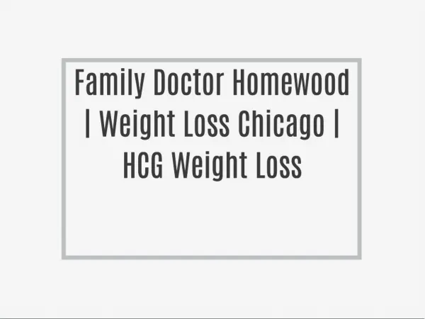 Family DoctorHomewood