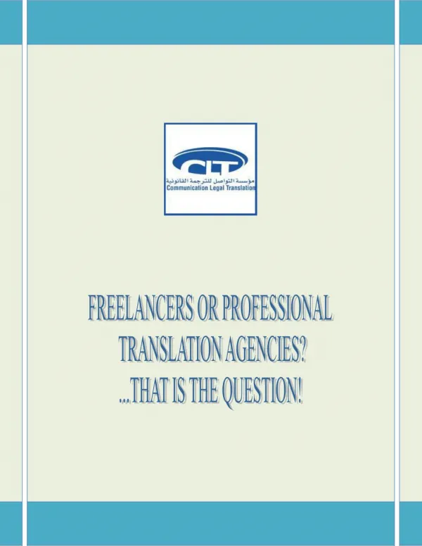 FREELANCERS OR PROFESSIONAL TRANSLATION AGENCIES