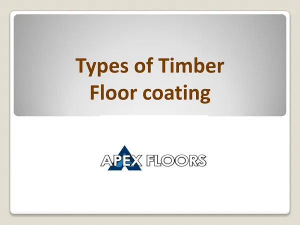 Types of Timber Floor coating