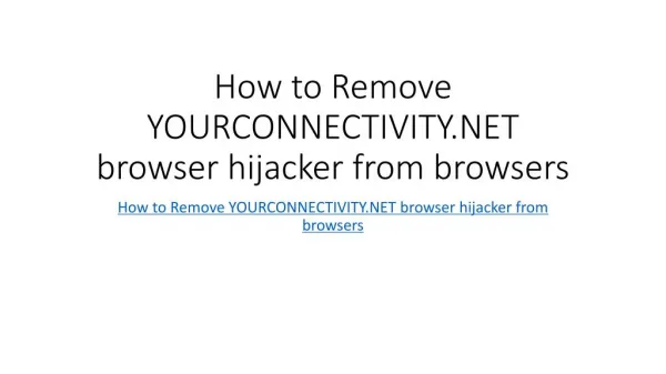 How to Remove YOURCONNECTIVITY.NET browser hijacker from browsers