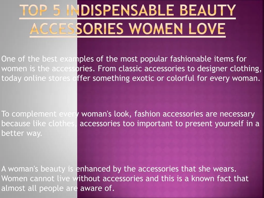 top 5 indispensable beauty accessories women love