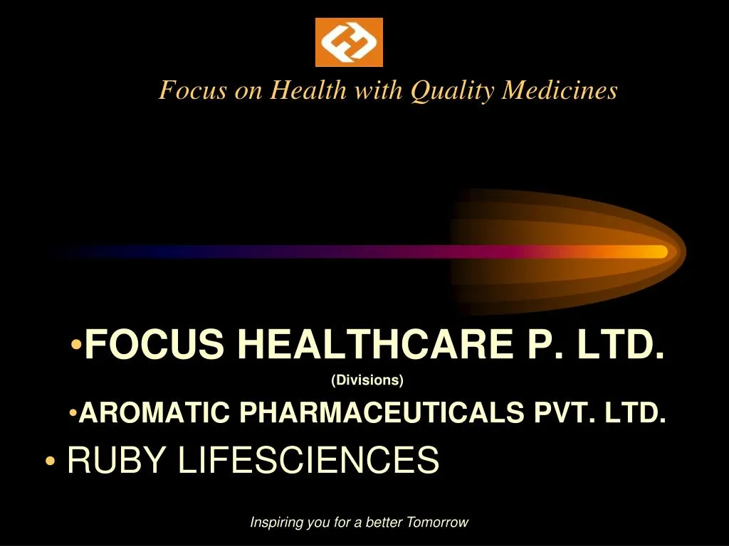 focus on health with quality medicines