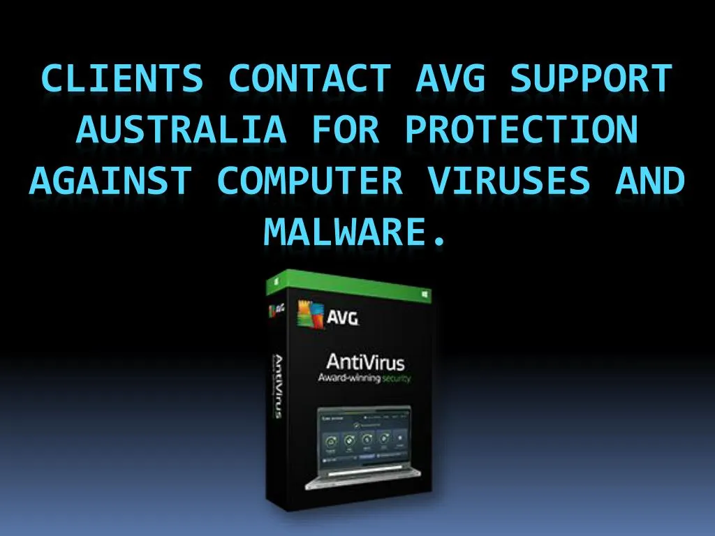 clients contact avg support australia for protection against computer viruses and malware