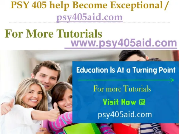 PSY 405 help Become Exceptional / psy405aid.com