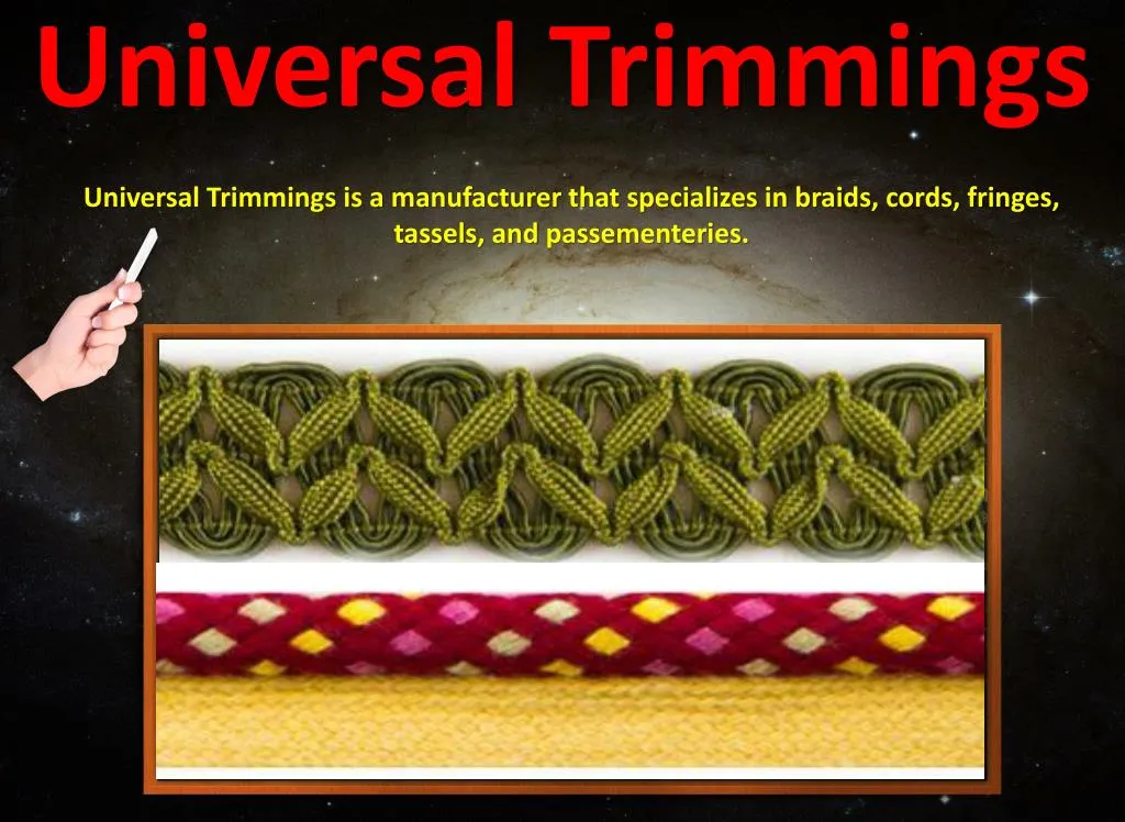 universal trimmings