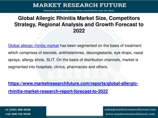 Global Allergic Rhinitis Market Size, Competitors Strategy, Regional Analysis and Growth Forecast to 2022