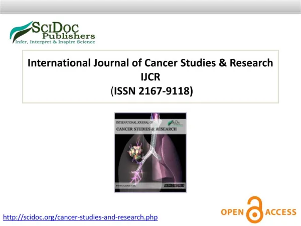 International Journal of Cancer Studies & Research ISSN:2167-9118