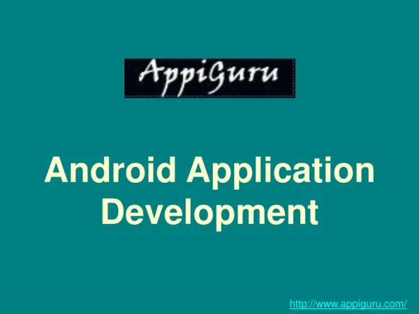 Choose A Traditional Android Application Development Company