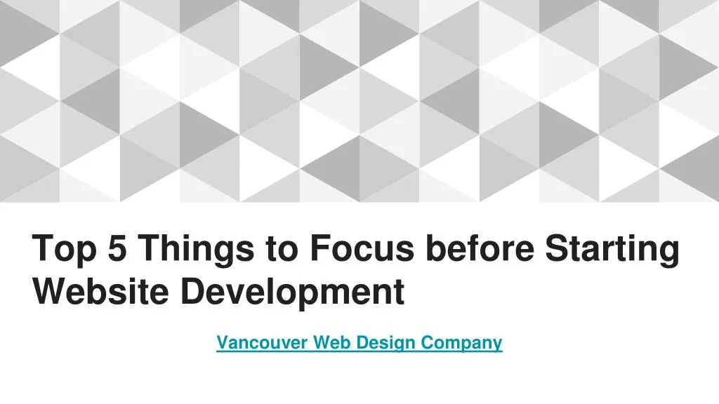 top 5 things to focus before starting website development