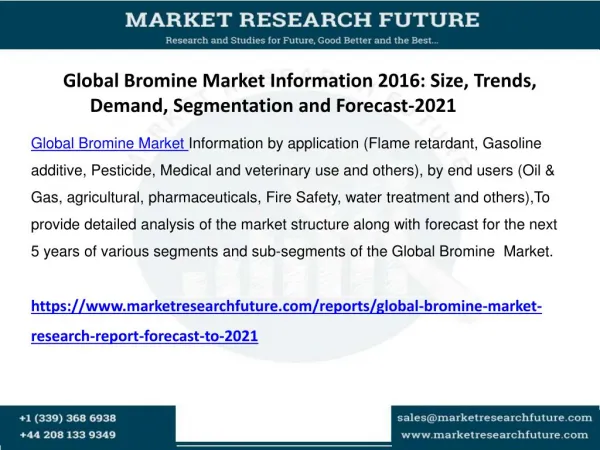 Global Bromine Market Research Report - Forecast to 2021