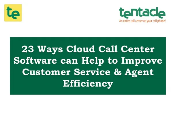 Tips to Boost your Agent Productivity & Customer Experience using Cloud Call Center Software