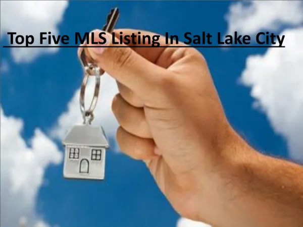 Top Five MLS Listing In Salt Lake City