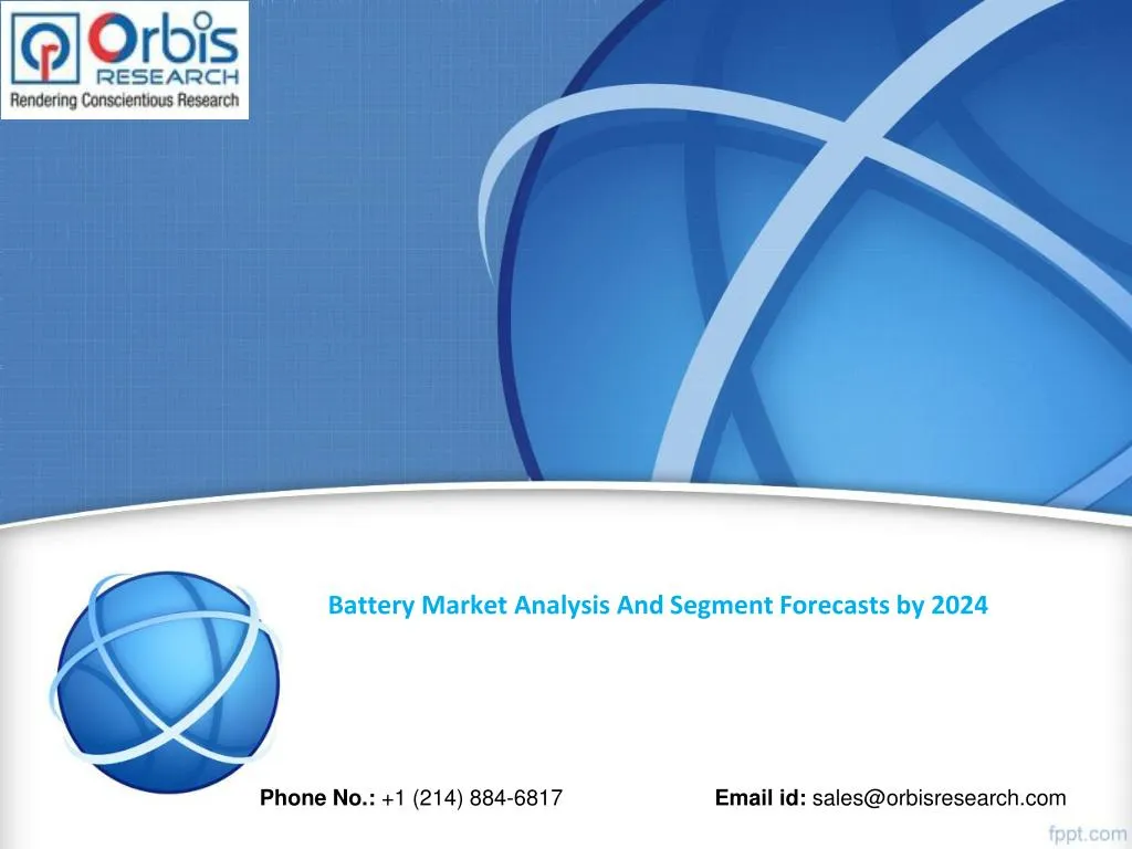 battery market analysis and segment forecasts by 2024