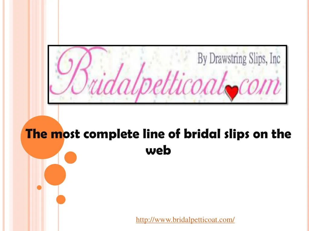 the most complete line of bridal slips on the web