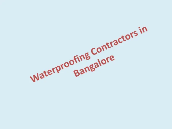 Waterproofing Contractors in Bangalore