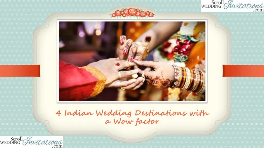 4 indian wedding destinations with a wow factor