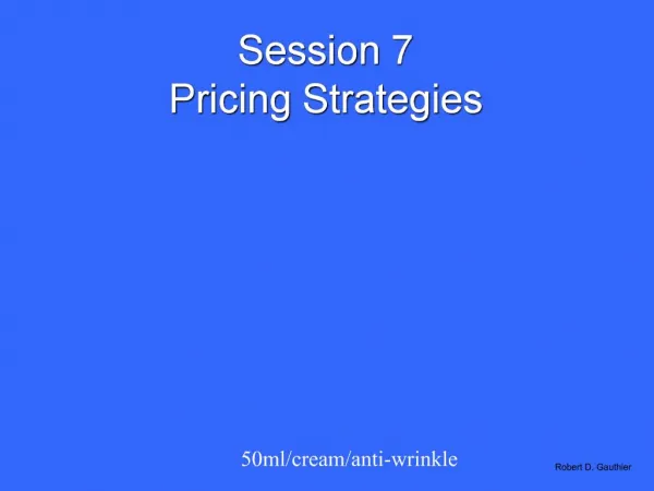 Session 7 Pricing Strategies