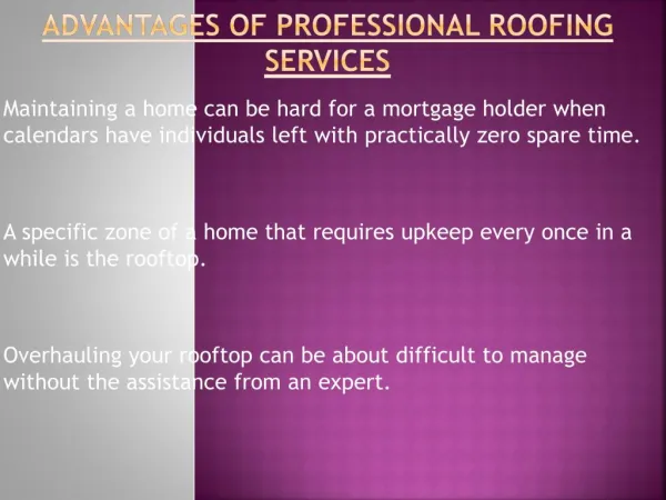 Professional Roofing Services Benefits