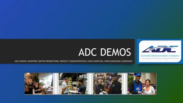 ADC Demos Shows the Way in Shopping Center Promotions