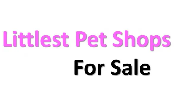 littlest pet shops for sale