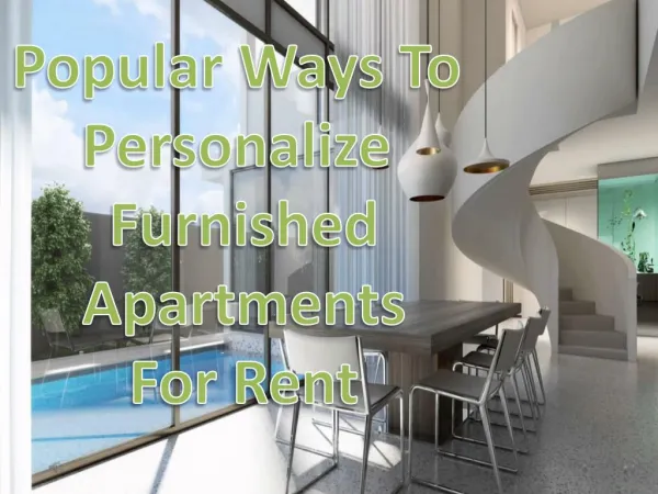 How to Design Furnished Apartments For Rent