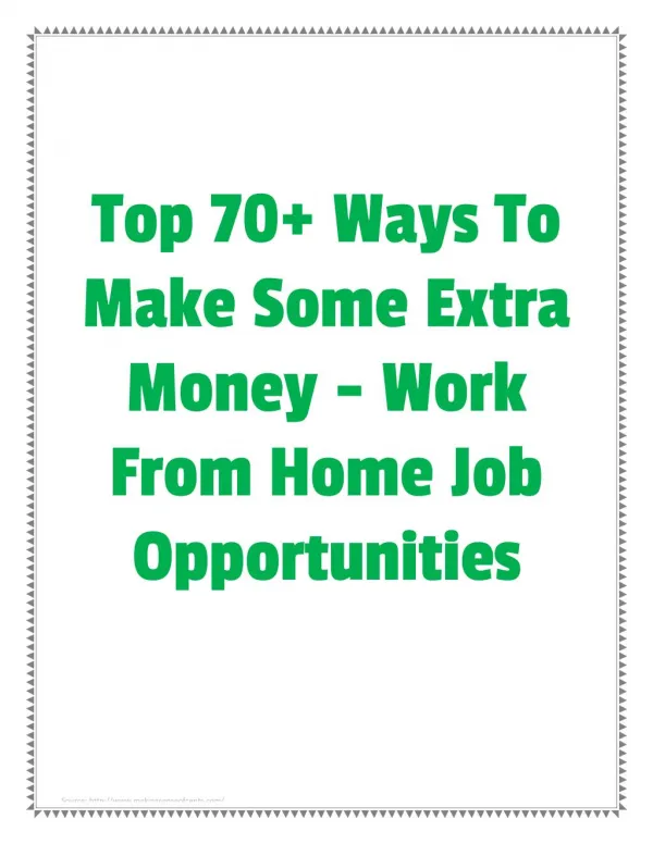 Top 70 Ways To Make Some Extra Money - Work From Home Job Opportunities