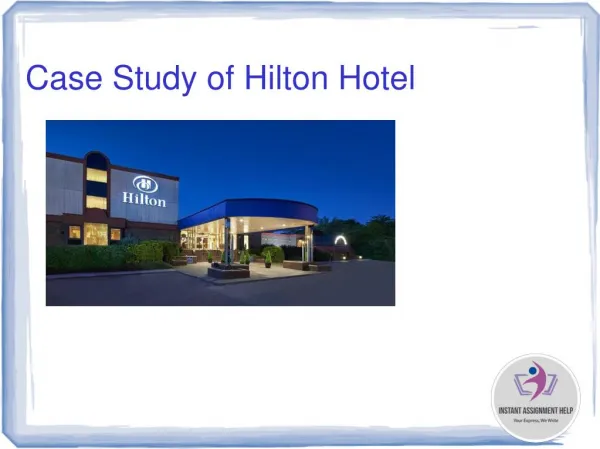 Case Study of Hilton Hotel