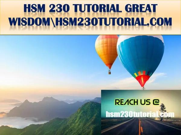 HSM 230 TUTORIAL GREAT WISDOM \hsm230tutorial.com