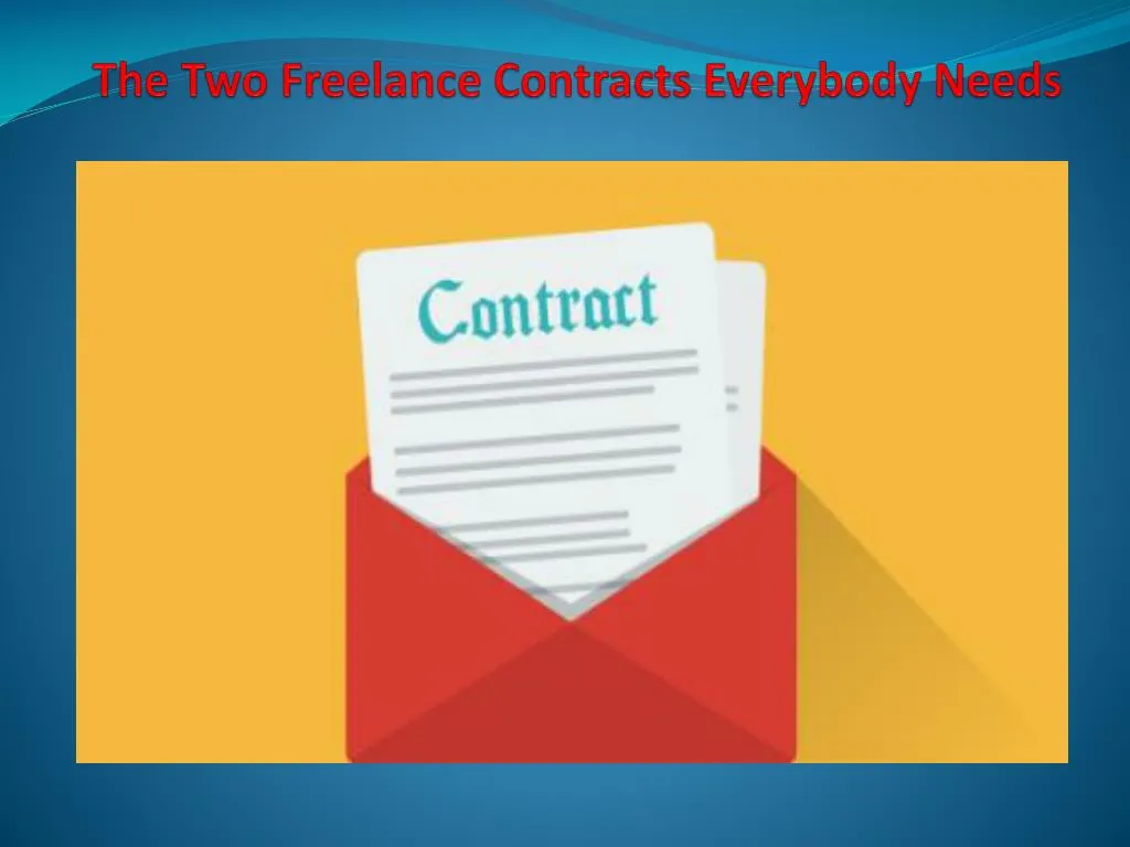 the two freelance contracts everybody needs