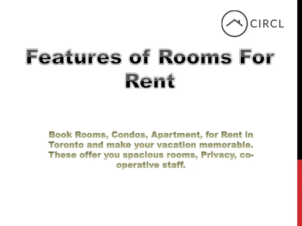 features of rooms for rent