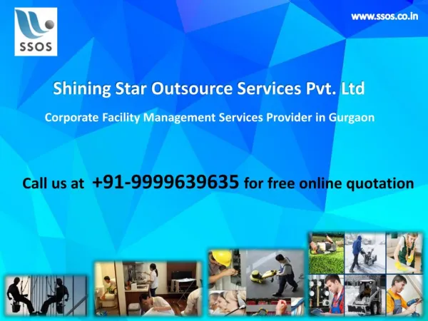 Looking for Cost effective Facility Management Services in Gurgaon? Call on 9999639635