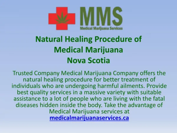 Natural Healing Procedure of Medical Marijuana Nova Scotia