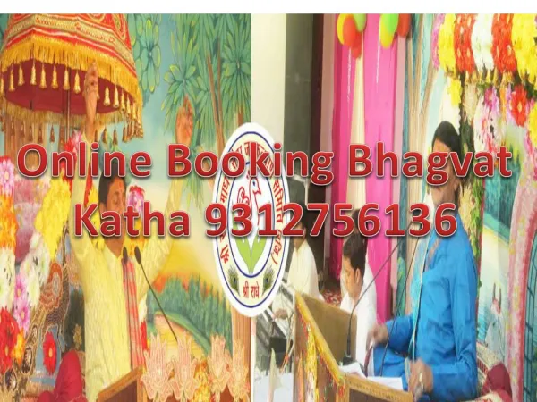 online booking bhagvat katha | Call Us:9312756136 | 9873946945