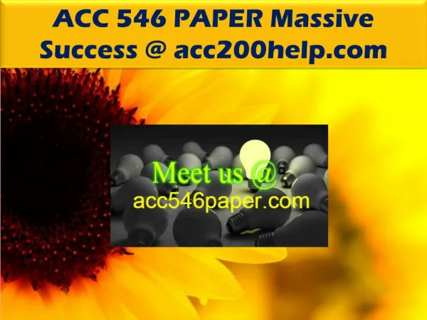 ACC 546 PAPER Massive Success @ acc546paper.com