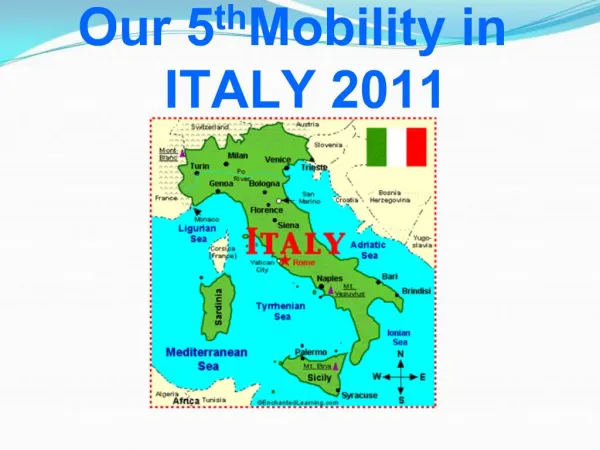 Our 5th Mobility in ITALY 2011