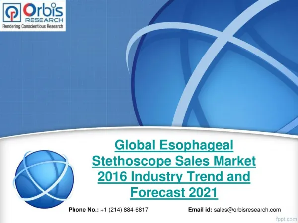 Global Esophageal Stethoscope Sales Industry 2016 - Trends and Opportunities