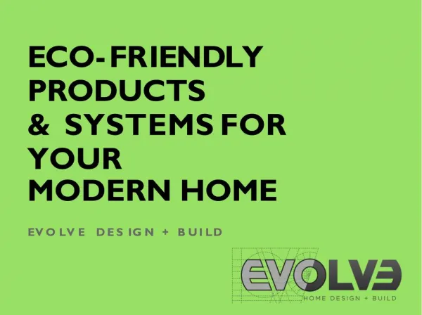 Eco friendly products and services for your modern home
