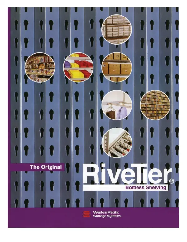 Rivetier Boltless Shelving - All that You Need to Know