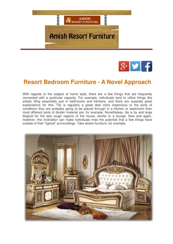 Resort Bedroom Furniture - A Novel Approach