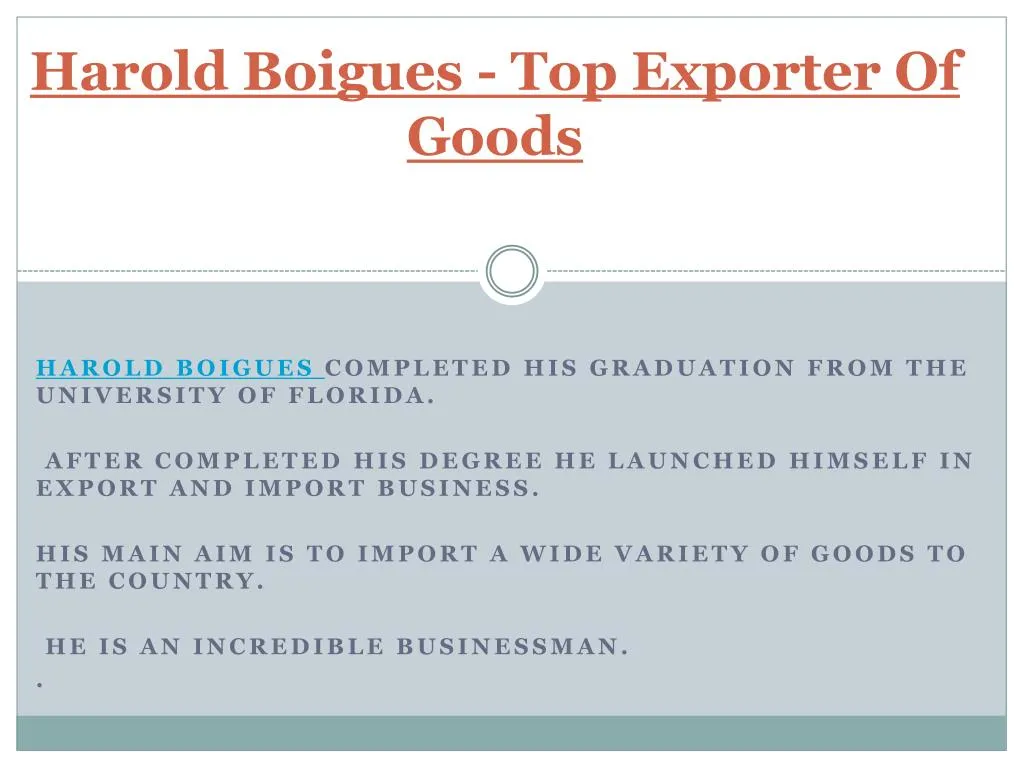 harold boigues top exporter of goods
