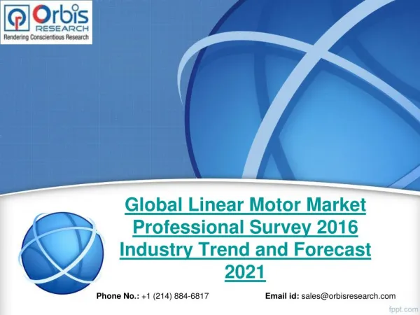 2016-2021 Global Linear Motor Market Professional Survey Trend & Development Study