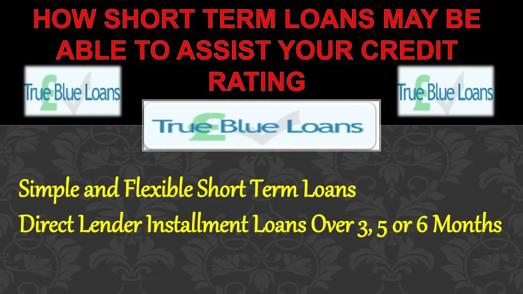 how short term loans may be able to assist your credit rating