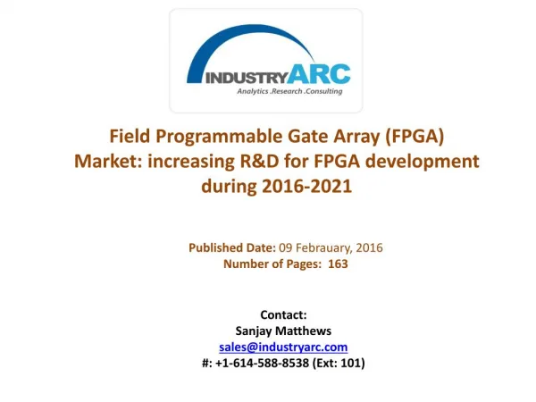 Field Programmable Gate Array (FPGA) Market: dominated by North America with huge market share of revenue