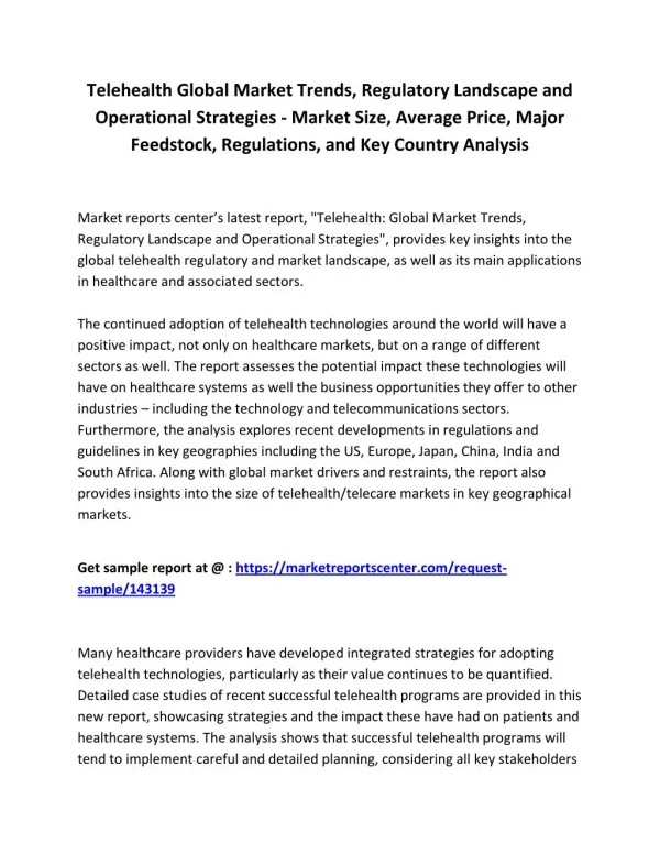 Telehealth: Global Market Trends, Regulatory Landscape and Operational Strategies - Market Attractiveness, Competitive L