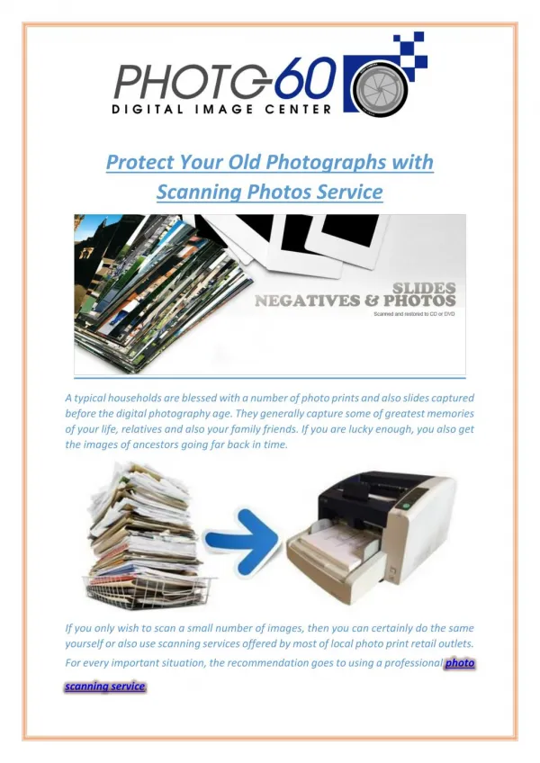 Protect Your Old Photographs with Scanning Photos Service