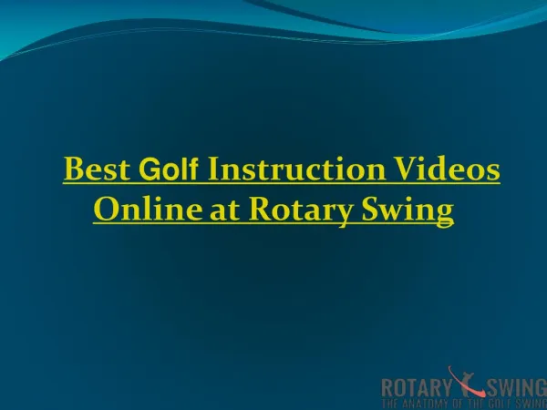 Best Golf Instruction Videos Online at Rotary Swing
