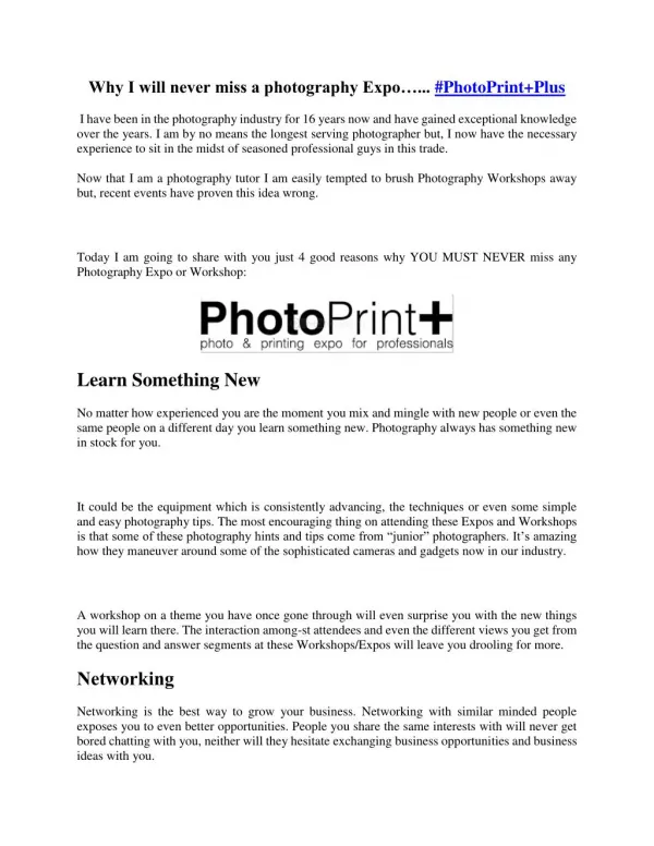Why I will never miss a photography Expo…... #PhotoPrint Plus