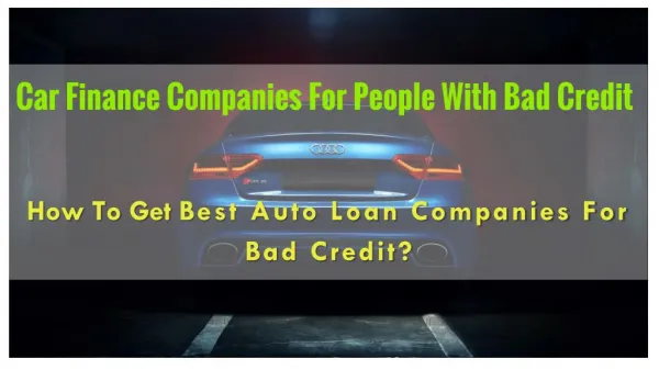 Best Auto Finance Companies For Bad Credit