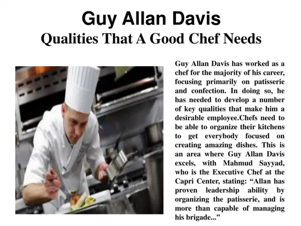 Guy Allan Davis - Qualities That A Good Chef Needs