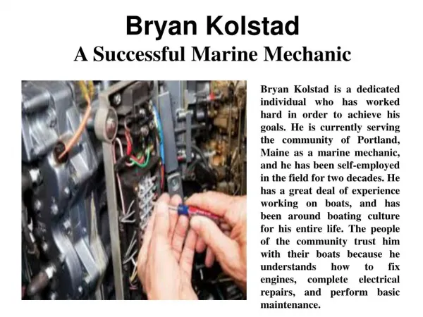Bryan Kolstad - A Successful Marine Mechanic